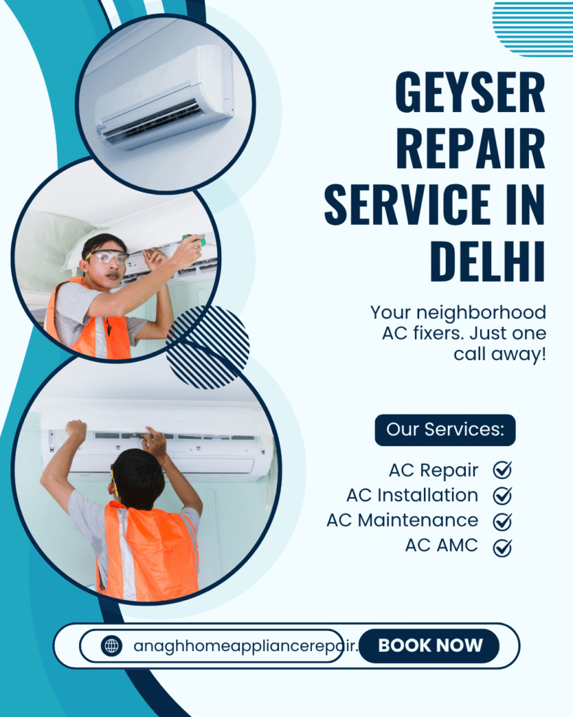 Looking for expert Geyser Repair Service in Delhi? Anagh Home Services offers professional repair and maintenance for all brands. 
