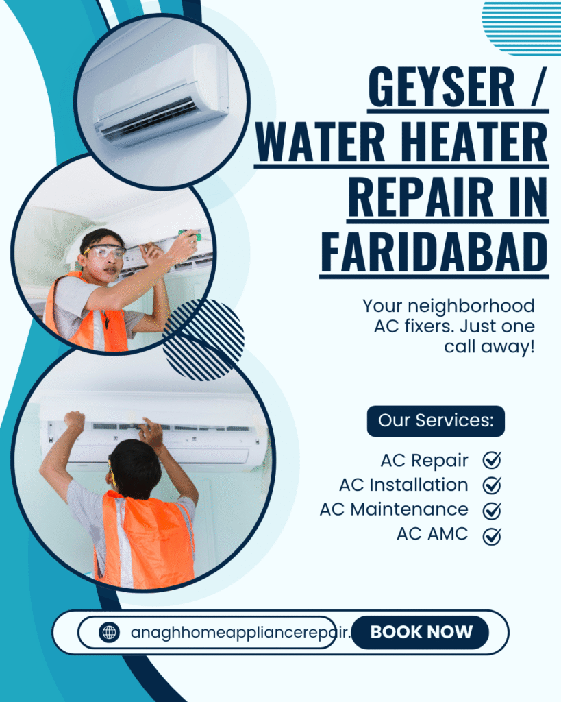 Fast & reliable Geyser / Water Heater Repair in Faridabad. Expert technicians, genuine parts & affordable prices. Book Now.