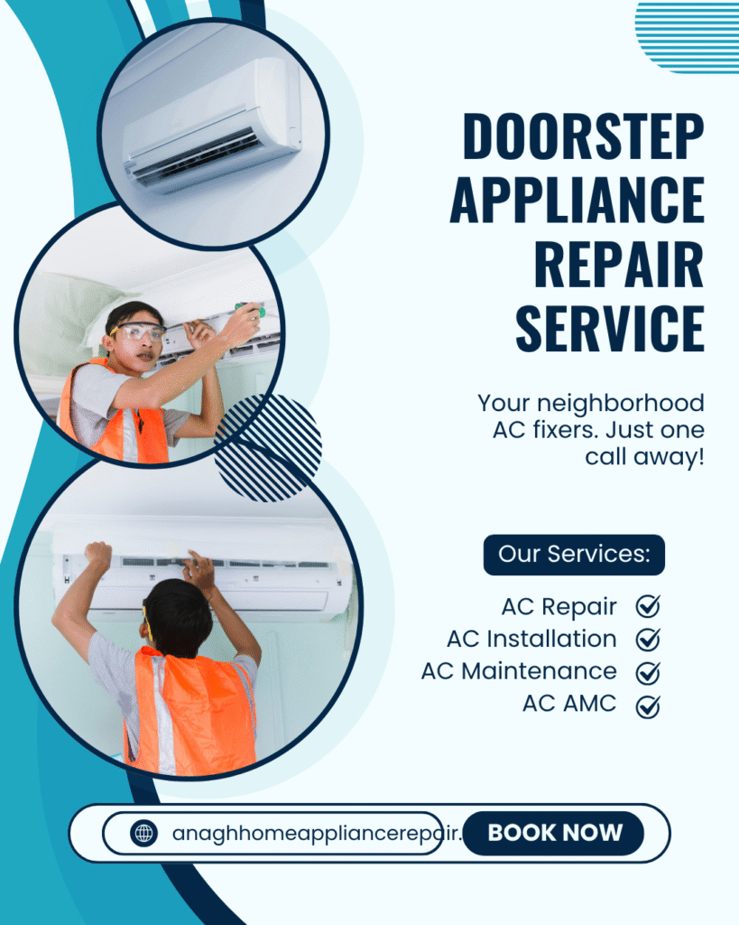 Get Doorstep appliance repair service with Anagh Home Services. Expert technicians, same-day home visits, and affordable pricing.