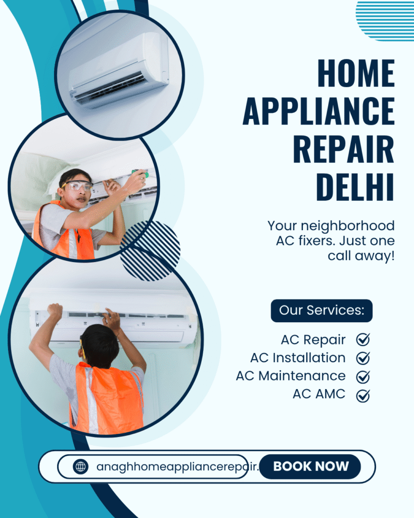 Quick and reliable home appliance repair in Delhi by Anagh Home Services. Expert technicians for all major appliances with same-day service.