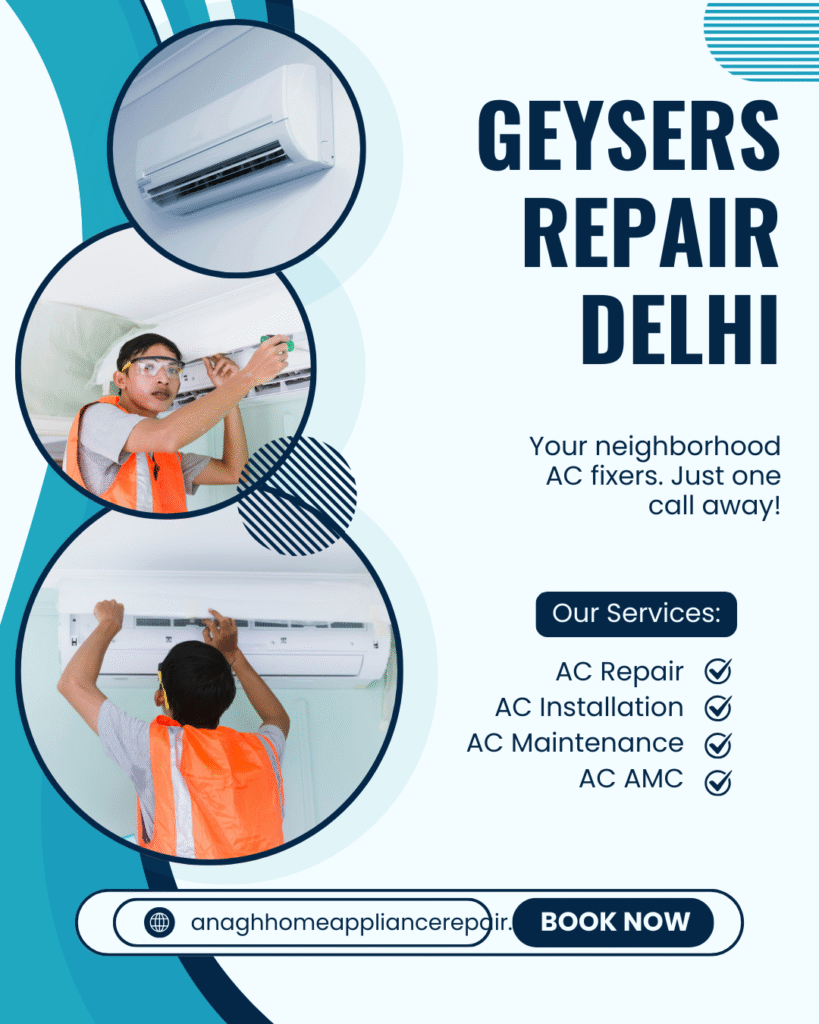 Trusted geysers repair in Delhi by Anagh Home Service. Quick doorstep service, skilled technicians, and affordable repair for all brands.